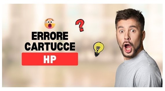 Errore cartucce stampanti HP